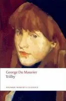 Trilby - Du Maurier, George