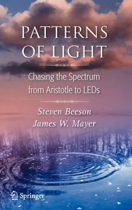 Patterns of Light - Beeson, Steven a Mayer, James W.