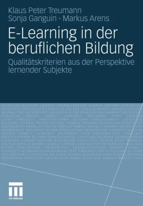E-Learning in der beruflichen Bildung - Treumann, Klaus Peter a Ganguin, Sonja a Arens, Markus