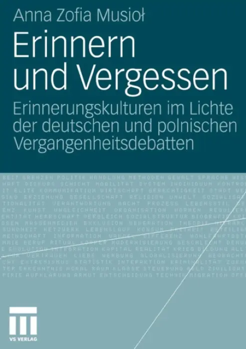 Erinnern und Vergessen - Musiol, Anna Zofia