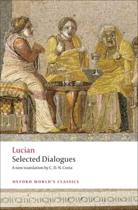 Lucian: Selected Dialogues