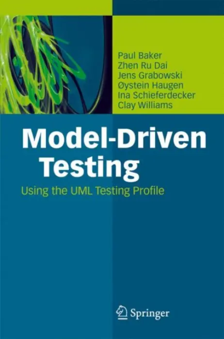 Model-Driven Testing - Baker, Paul a Dai, Zhen Ru a Grabowski, Jens a Schieferdecker, Ina a Williams, Clay