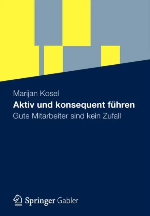 Aktiv und konsequent fuhren - Kosel, Marijan