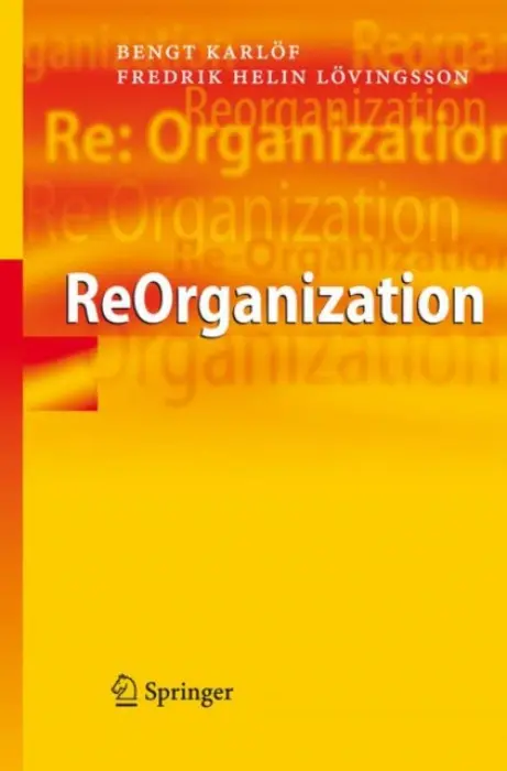 ReOrganization - Karlof, Bengt a Helin Lovingsson, Fredrik
