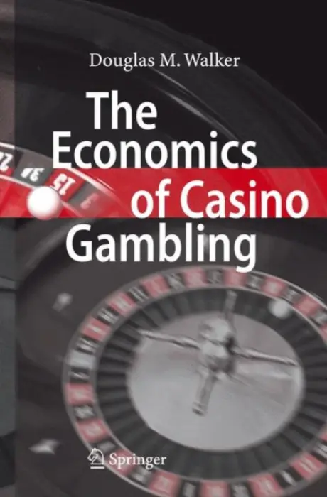 Economics of Casino Gambling - Walker, Douglas M.