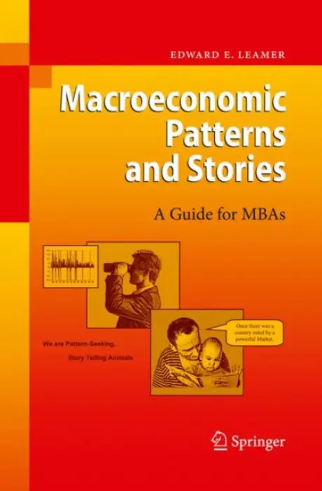 Macroeconomic Patterns and Stories - Leamer, Edward E.