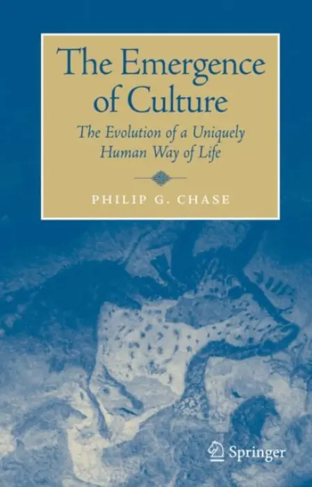 Emergence of Culture - Chase, Philip