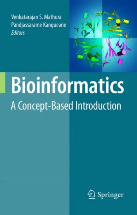 Bioinformatics - Mathura, Venkatarajan a Kangueane, Pandjassarame