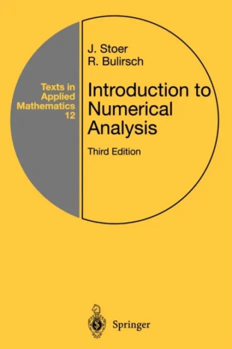 Introduction to Numerical Analysis - Stoer, J. a Bulirsch, R.
