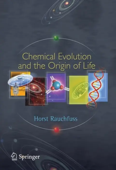 Chemical Evolution and the Origin of Life - Rauchfuss, Horst