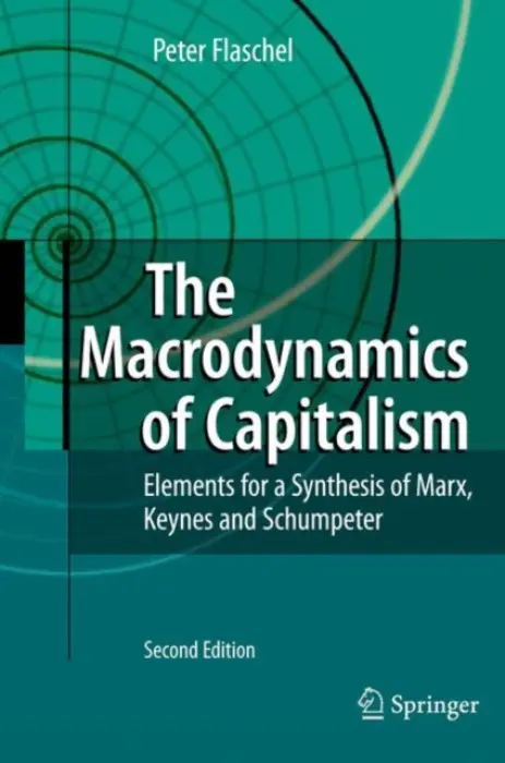 Macrodynamics of Capitalism - Flaschel, Peter