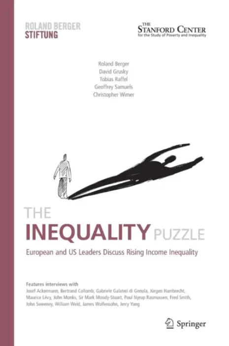 Inequality Puzzle - Berger, Roland a Grusky, David a Raffel, Tobias a Samuels, Geoffrey a Wimer, Chris