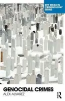 Genocidal Crimes - Alvarez, Alex