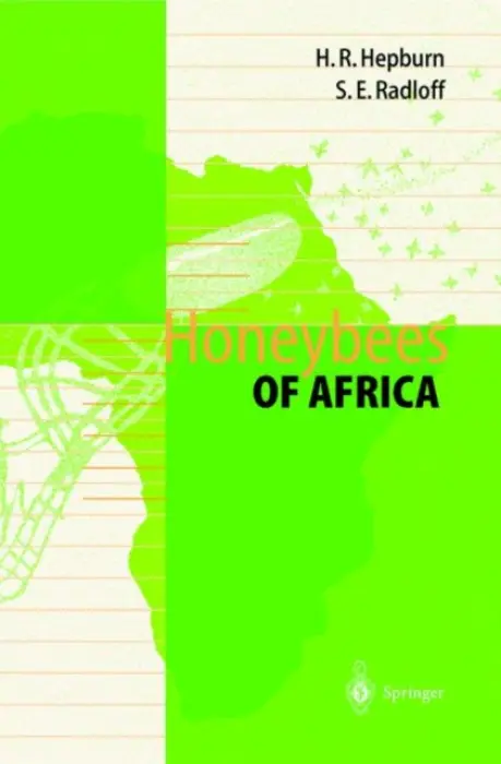 Honeybees of Africa - Hepburn, H. Randall a Radloff, Sarah E.