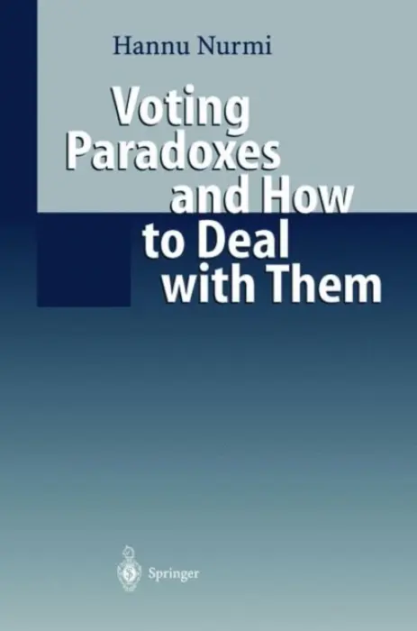 Voting Paradoxes and How to Deal with Them - Nurmi, Hannu