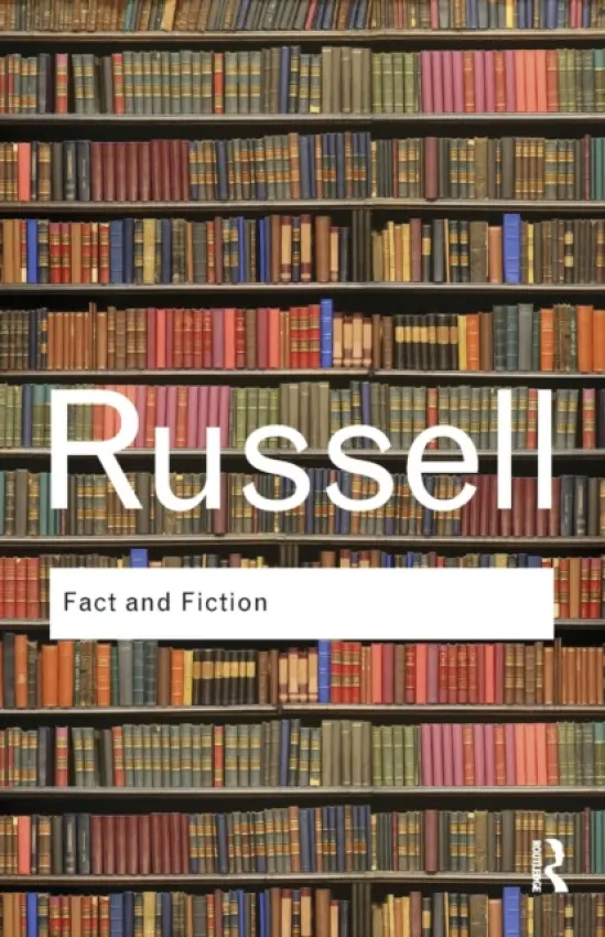 Fact and Fiction - Russell, Bertrand