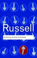 Authority and the Individual - Russell, Bertrand