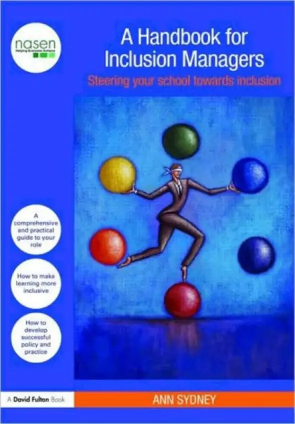 Handbook for Inclusion Managers - Sydney, Ann (Education Consultant, UK)