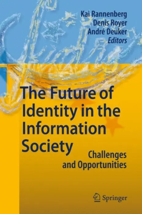 Future of Identity in the Information Society