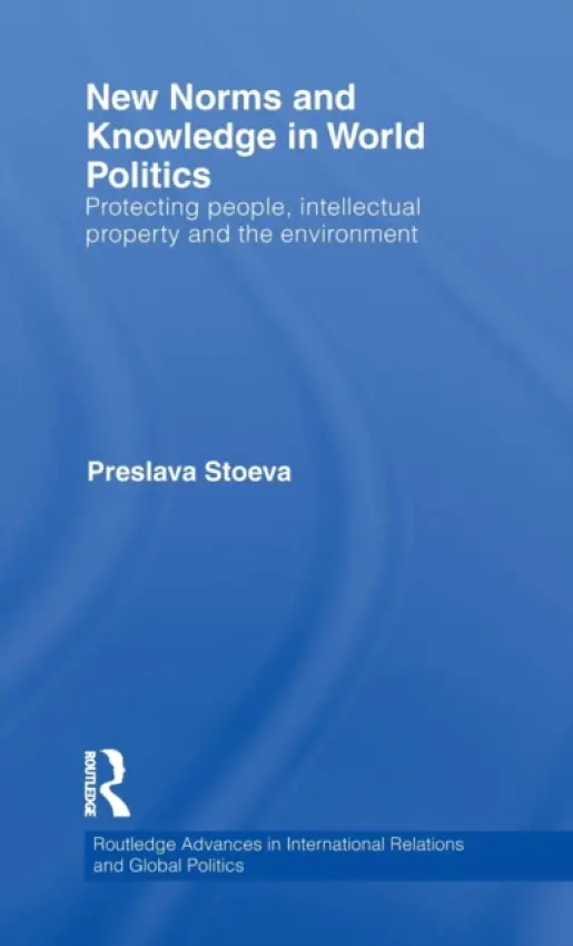 New Norms and Knowledge in World Politics - Stoeva, Preslava (Hult International Business School, London, UK)