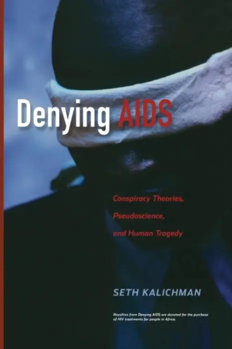 Denying AIDS - Kalichman, Seth C.