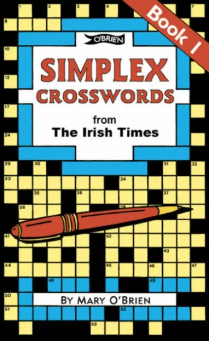 Simplex Crosswords From the Irish Times: Book 1 - O'Brien, Mary