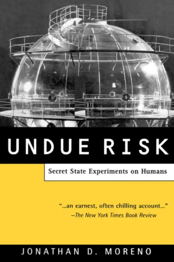 Undue Risk - Moreno, Jonathan D.