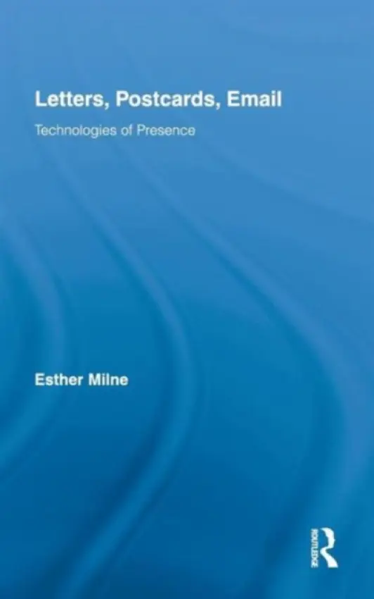 Letters, Postcards, Email - Milne, Esther (Swinburne University, Australia)