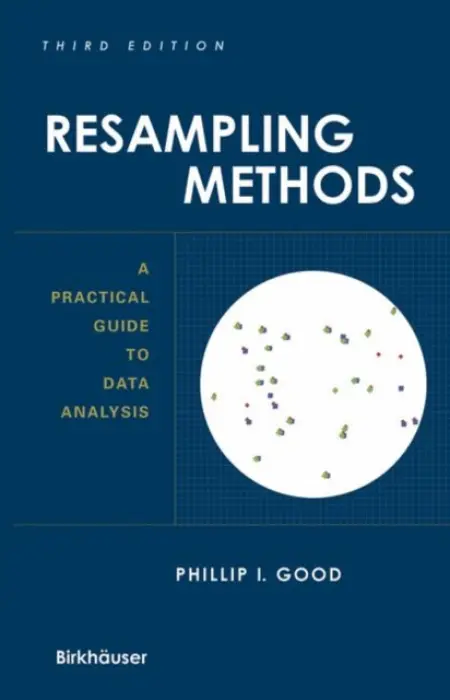 Resampling Methods - Good, Phillip I.