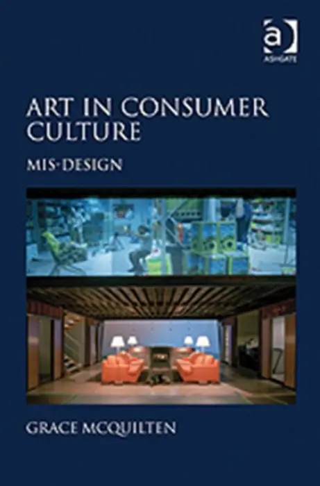 Art in Consumer Culture - McQuilten, Grace