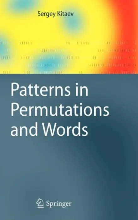 Patterns in Permutations and Words - Kitaev, Sergey