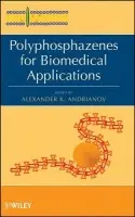 Polyphosphazenes for Biomedical Applications
