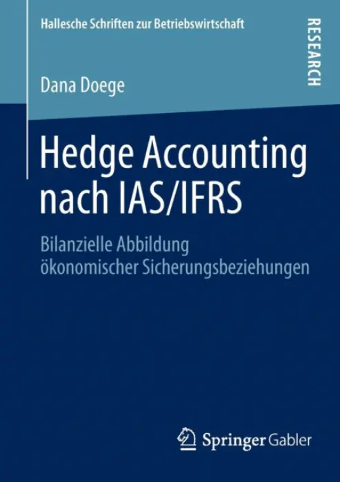 Hedge Accounting nach IAS/IFRS - Doege, Dana