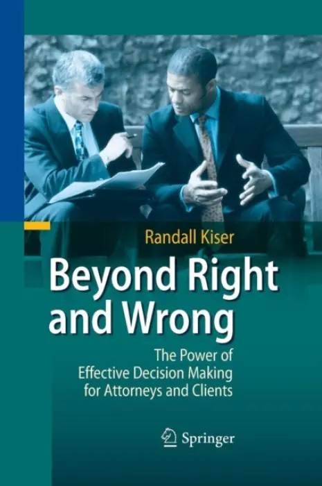 Beyond Right and Wrong - Kiser, Randall