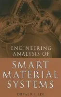 Engineering Analysis of Smart Material Systems - Leo, Donald J.