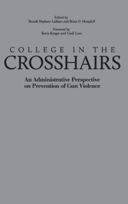 College in the Crosshairs