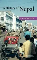 History of Nepal - Whelpton, John