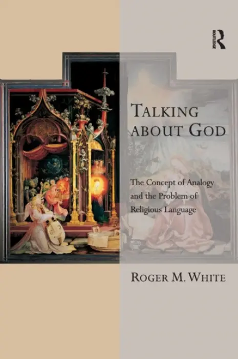 Talking about God - White, Roger M.