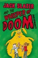 Jack Slater and the Whisper of Doom - Dougherty, John