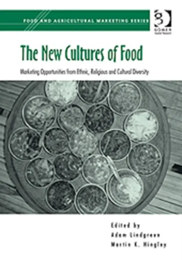 New Cultures of Food - Hingley, Martin K.