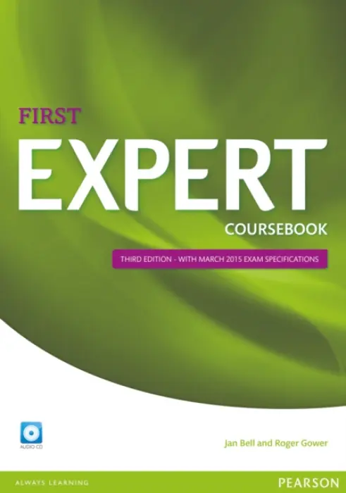 Expert First 3rd Edition Coursebook with CD Pack - Bell, Jan a Gower, Roger