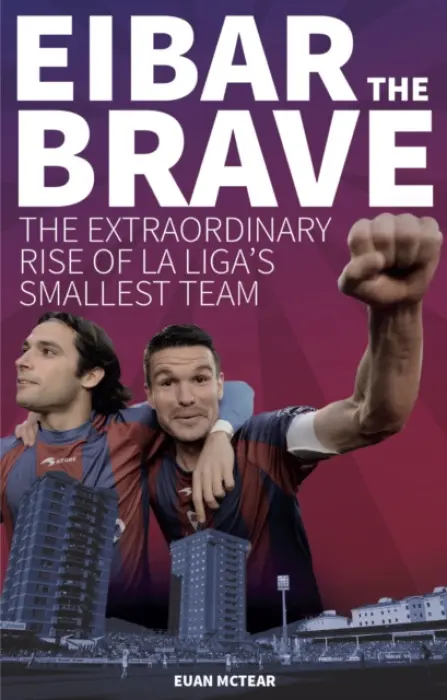 Eibar the Brave - McTear, Euan