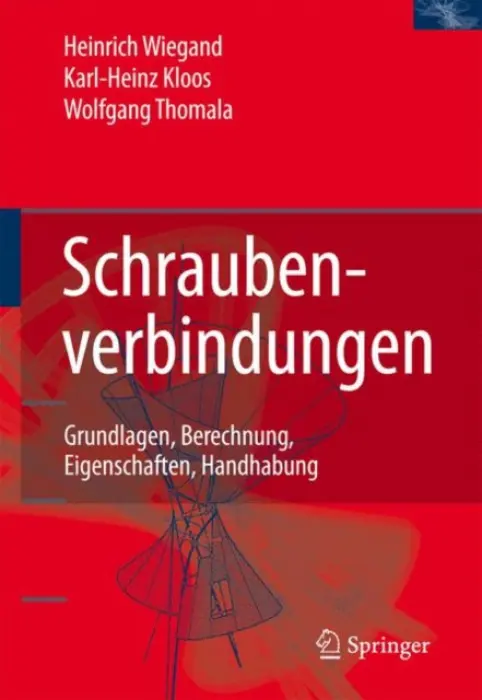 Schraubenverbindungen - Kloos, Karl-Heinz a Thomala, Wolfgang