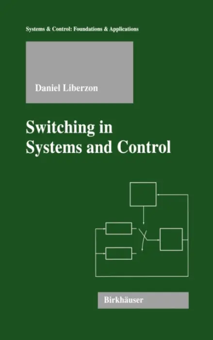 Switching in Systems and Control - Liberzon, Daniel