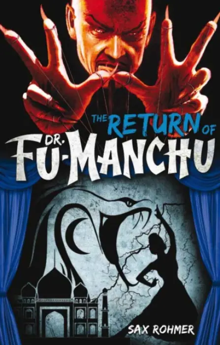 Fu-Manchu: The Return of Dr. Fu-Manchu - Rohmer, Sax