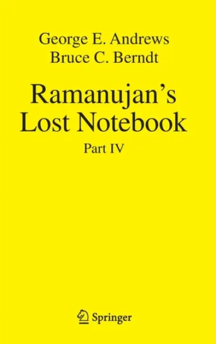 Ramanujan's Lost Notebook - Andrews, George E. a Berndt, Bruce C.