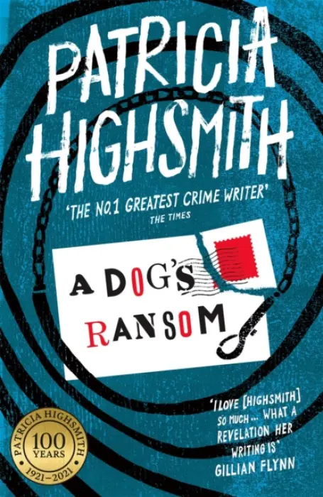 Dog's Ransom - Highsmith, Patricia