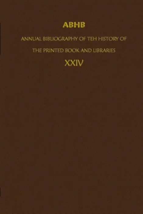ABHB/ Annual Bibliography of the History of the Printed Book and Libraries