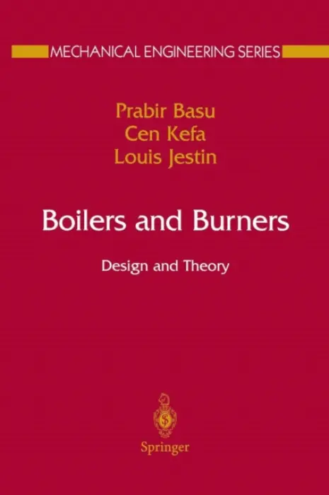 Boilers and Burners - Basu, Prabir a Kefa, Cen a Jestin, Louis