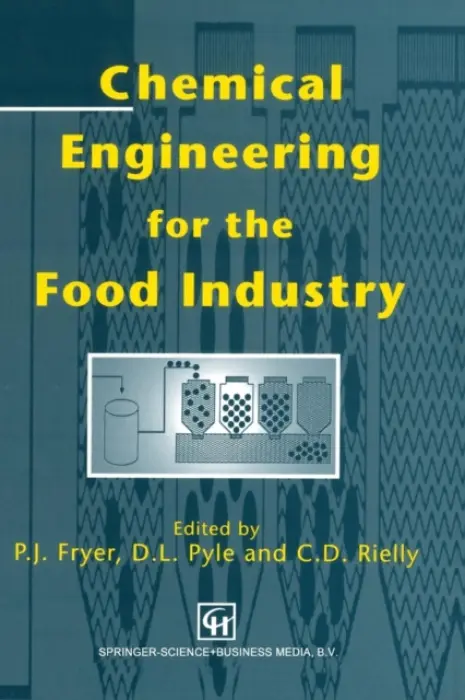 Chemical Engineering for the Food Industry - Pyle, D. Leo a Fryer, Peter J. a Reilly, Chris D.